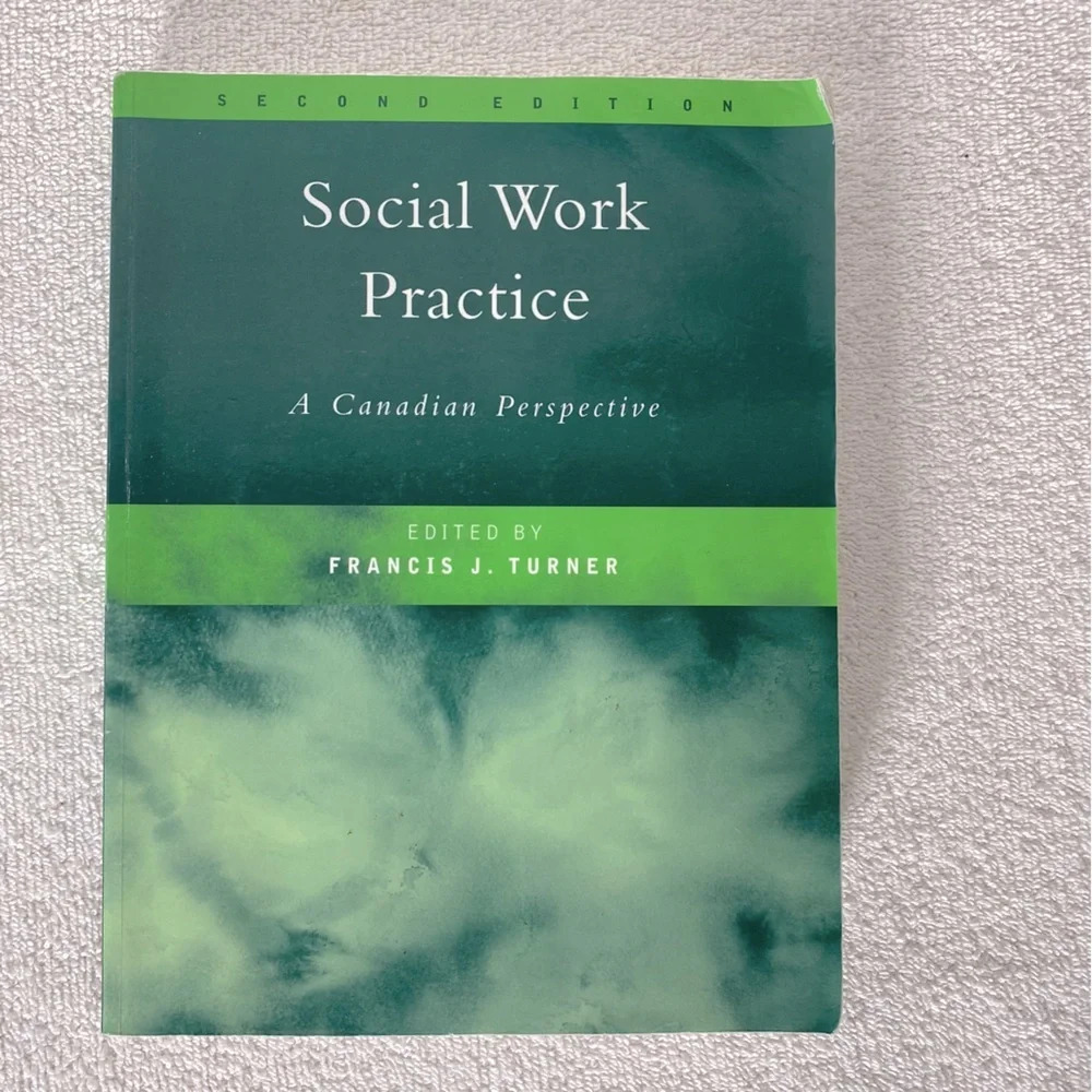 Social Work Practice Second Edition A Canadian Perspective Text Book